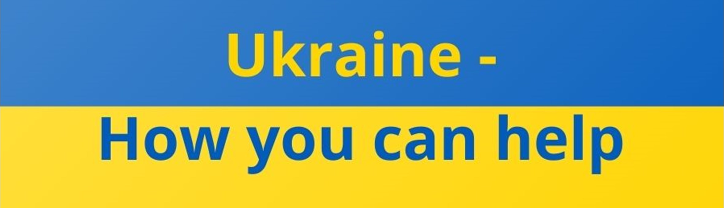 Ukraine flag saying how you can help 