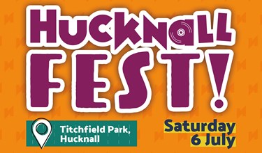 Hucknall Fest! Saturday 6 July 
